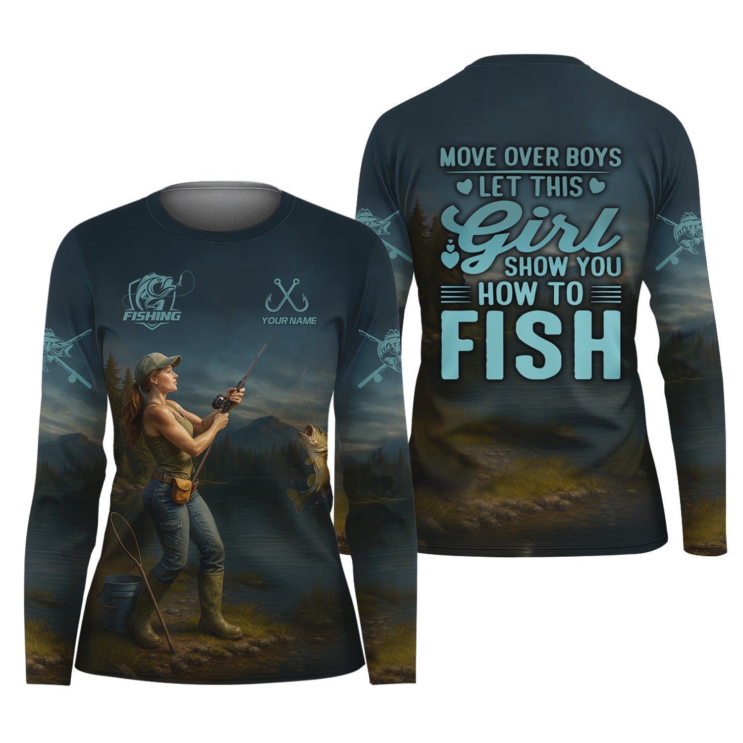 Move Over Boys Let This Girl Show You How To Fish Funny Fishing Shirt, Women SPF Shirt, Female Fishing Shirts