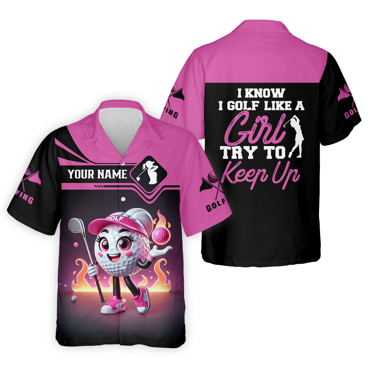 I Know I Golf Like A Girl Try To Keep Up Custom Funny Womens Golf Polo ShirtLadies Golf Shirt