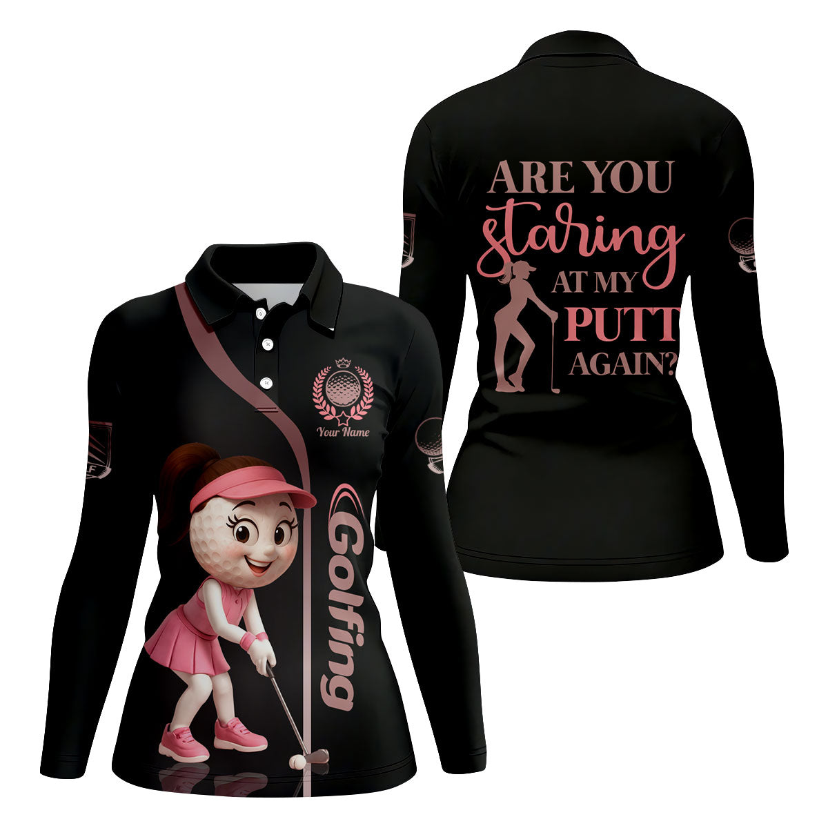 Are You Staring At My Putt Again Custom Womens Golf Polo ShirtLadies Golf Shirts, Womens Golf Clothes
