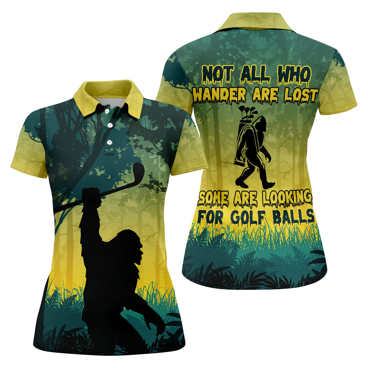 Not All Who Wander Are Lost Bigfoot Women's Golf Polo ShirtFunny Golf Shirt, Fun Golf Shirt For Women