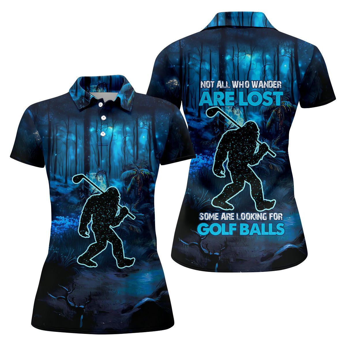 Not All Who Wander Are Lost Bigfoot Women's Golf Polo ShirtBigfoot Golf Shirt, Ladies Golf Shirt, Women Golf Shirt