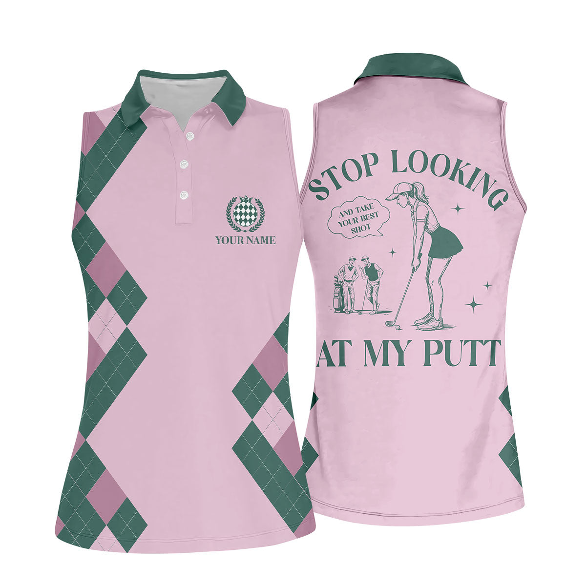 Stop Looking At My Putt Custom Sleeveless Womens Golf Polo Shirt Funny Golf Shirts For Ladies