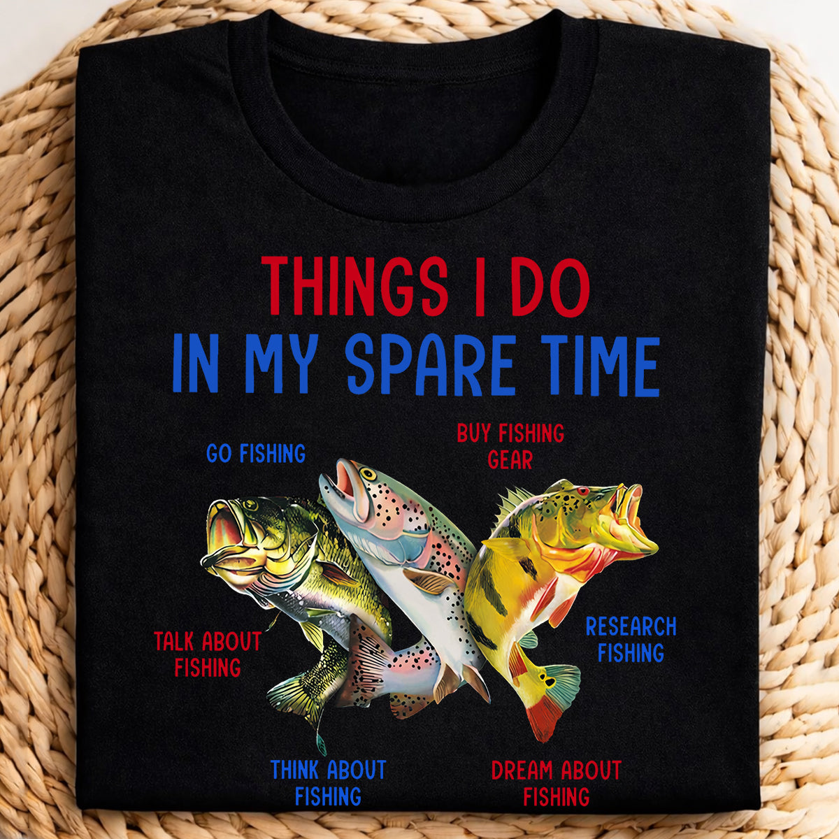 Things I Do In My Spare Time Red White Blue Funny Fishing Shirt, Patriotic Fishing Tee Shirts, Fishing Shirts For Men