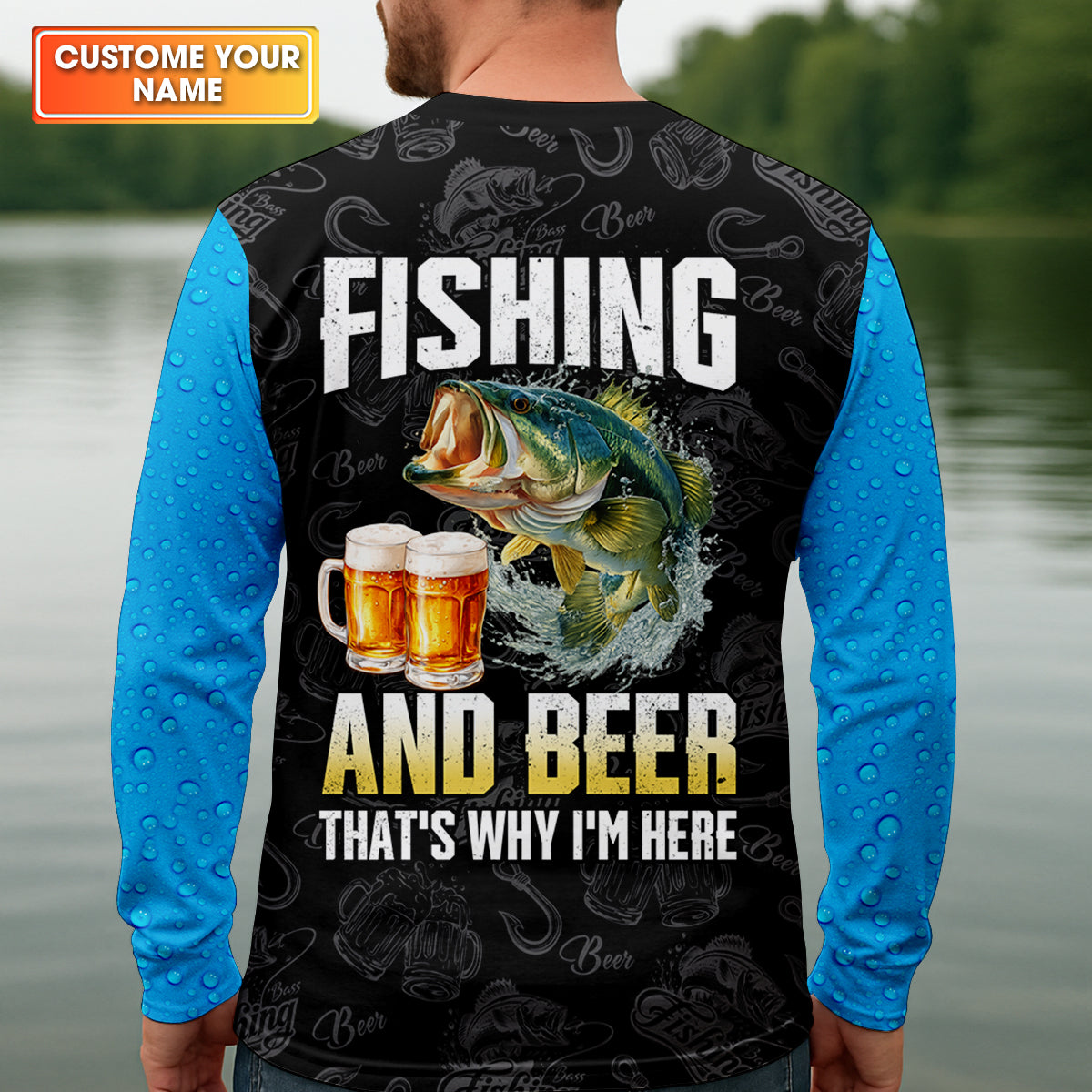 Fishing And Beer That’s Why I’m Here UPF Fishing Shirt, Personalized Custom Name