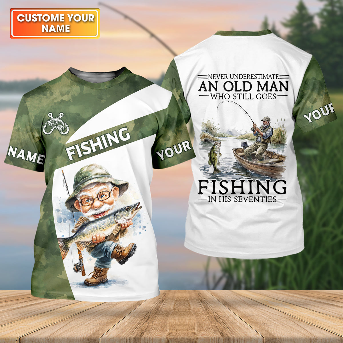Never Underestimate An Old Man Who Still Goes Fishing Camo Fishing Shirt, Fishing UPF Shirts, Fishing Shirts For Men