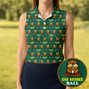 Go Home Ball Funny Groundhog Women's Golf Tops, Ladies Golf Shirts, Golf Shirt For Women