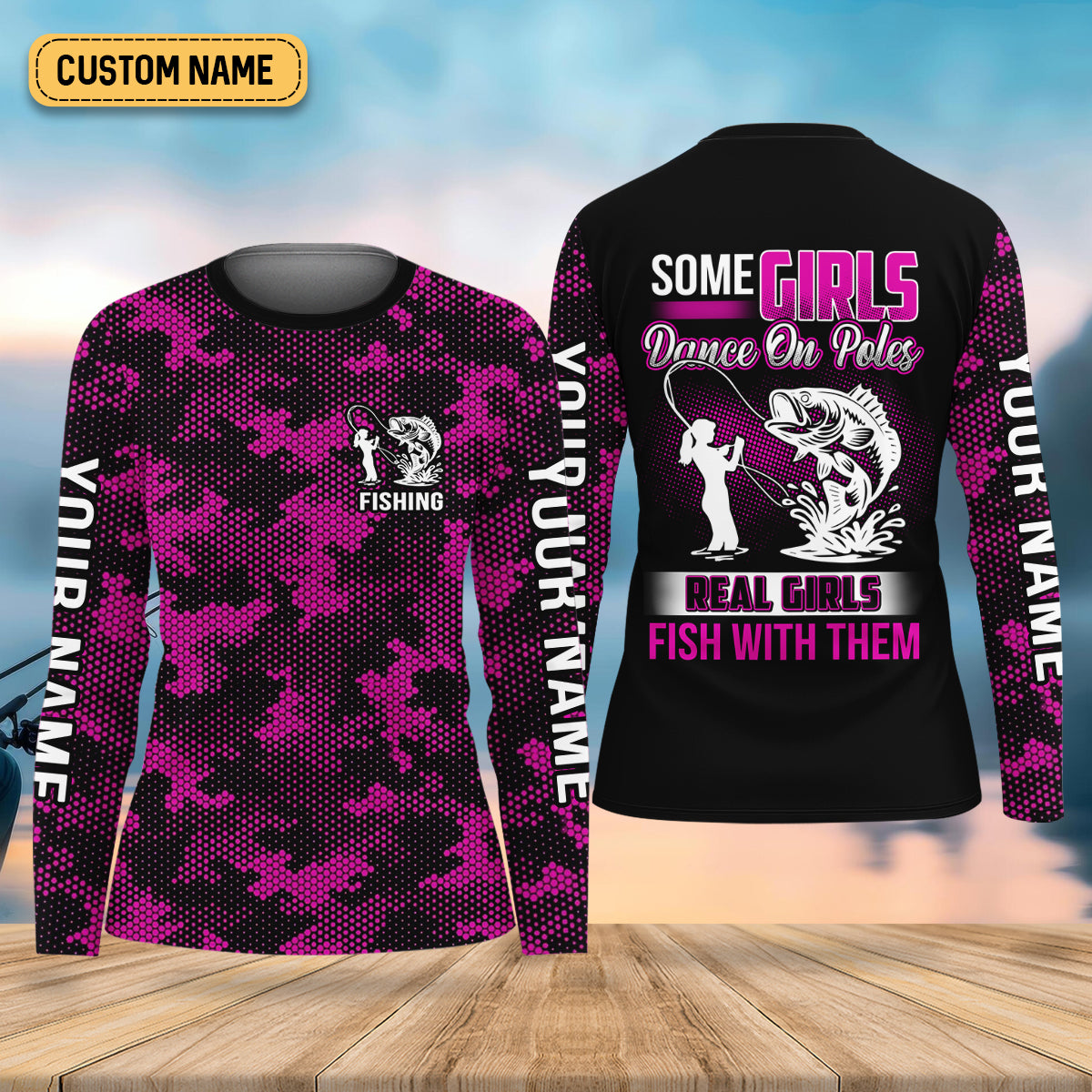 Some Girls Dance On Poles Real Girls Fish With Them Purple Camo Fishing UPF Shirts, Fishing Shirt For Women