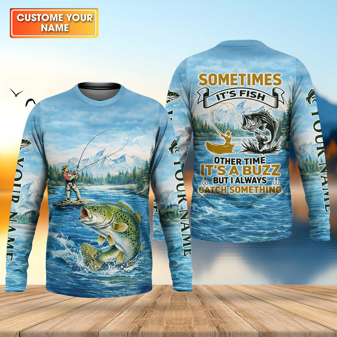 Sometimes It’s Fish, Sometimes It’s a Buzz Fishing Shirt, Fishing UPF Shirts, Funny Fishing Shirt