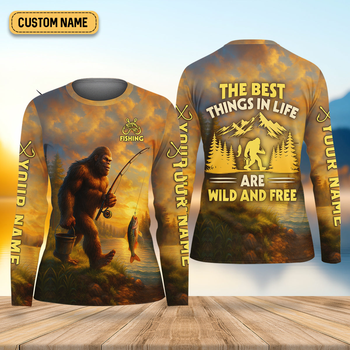 The Best Things In Life Are Wild And Free Bigfoot Sunset Funny Fishing Shirt, Women SPF Shirt