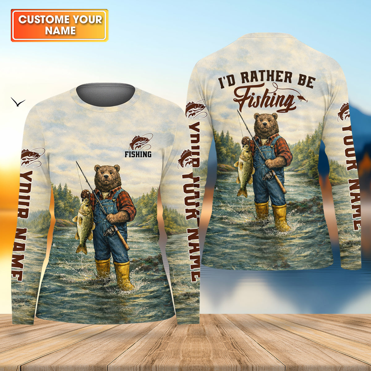 I’d Rather Be Fishing Bear – Outdoor Fishing Shirt, Fishing UPF Shirts, Funny Fishing Shirt