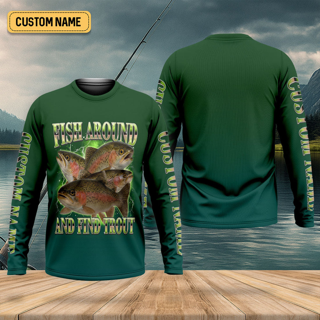 Fish Around And Find Trout Fishing UPF Shirts, Funny Fishing Shirt, Fishing Shirts For Men