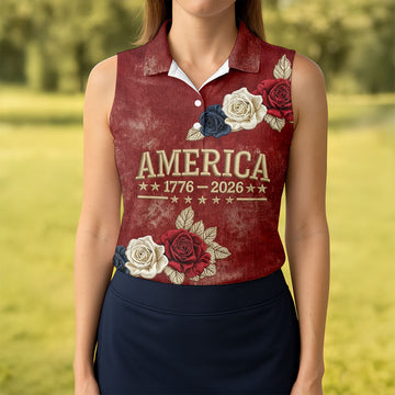 America 1776-2026 Patriotic Roses Vintage Golf Shirt, 250 Years 4th Of July Golf Shirt For Women