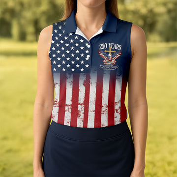 250 Years We The People Bald Eagle US Flag Cross Faith Golf Shirt For Women, Patriotic Golf Shirt