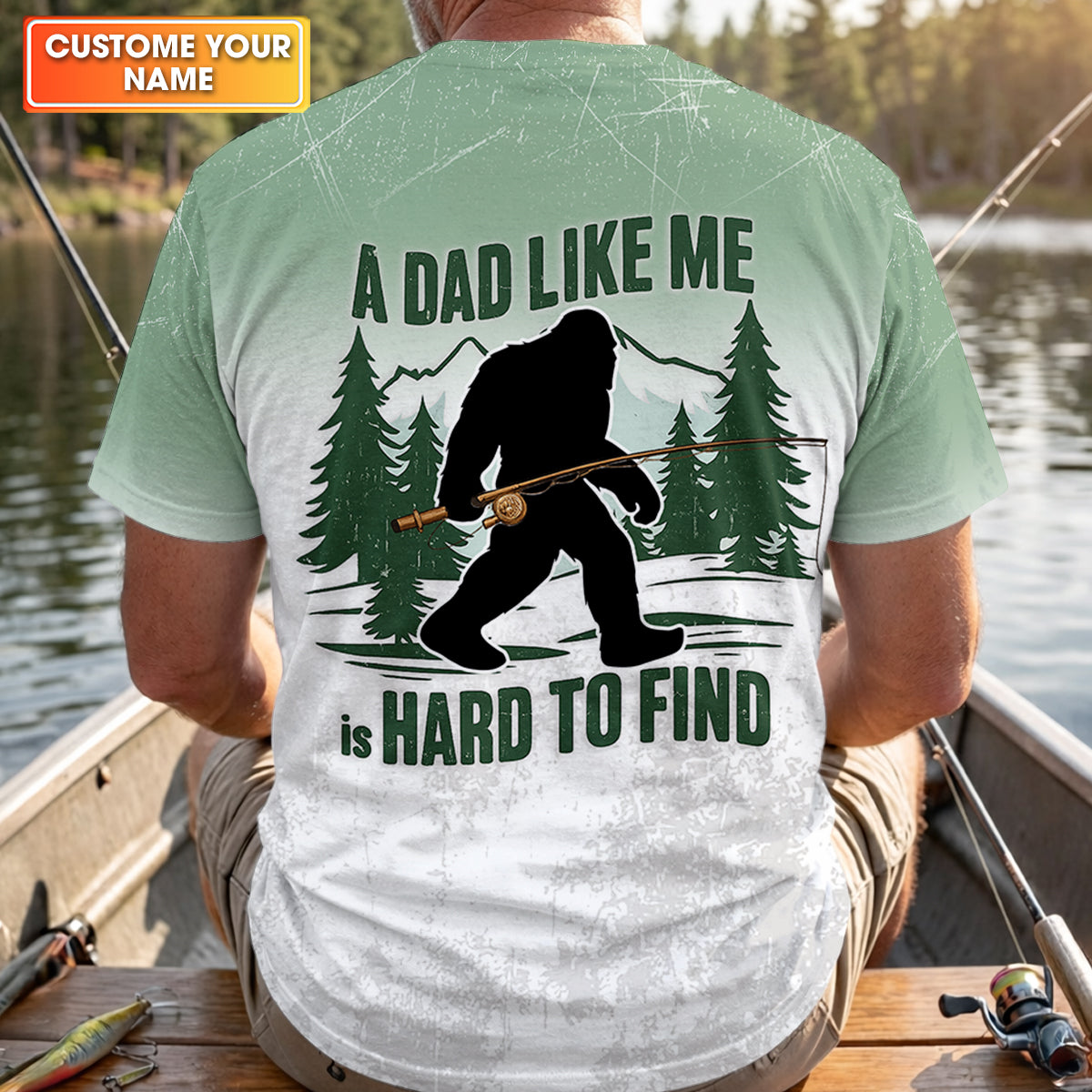 A Dad Like Me Is Hard To Find Bigfoot Fishing Shirt, Custom Name Bass Shirt, Fishing UPF Shirts, Funny Fishing Shirt