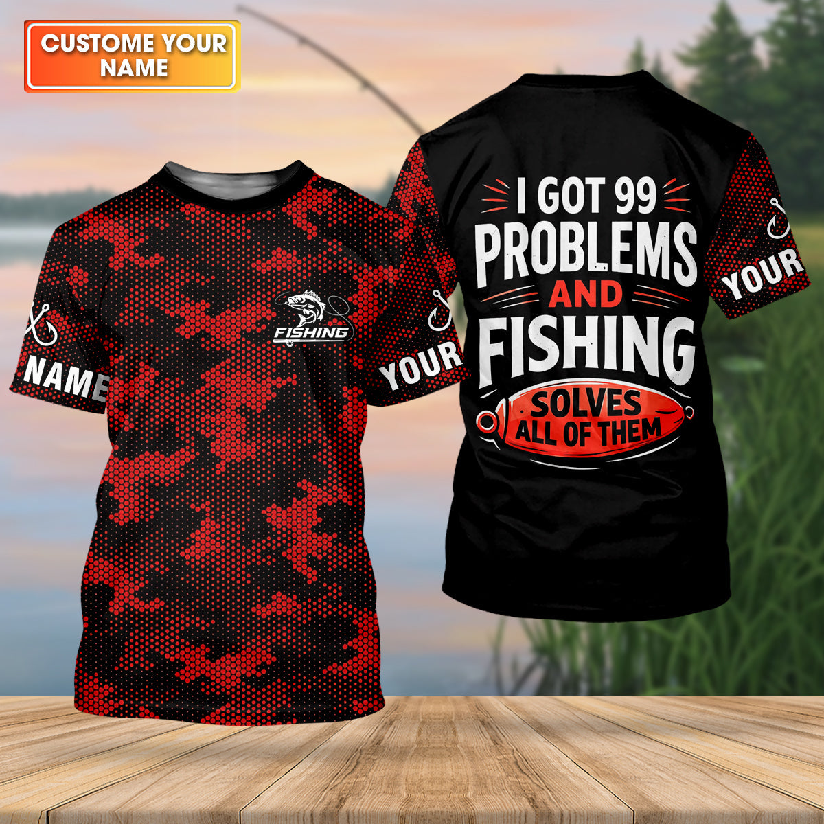 I Got 99 Problems Shirt, Personalized Fishing Shirt, Funny Fishing Shirts For Men, Father's Day Fishing Gift