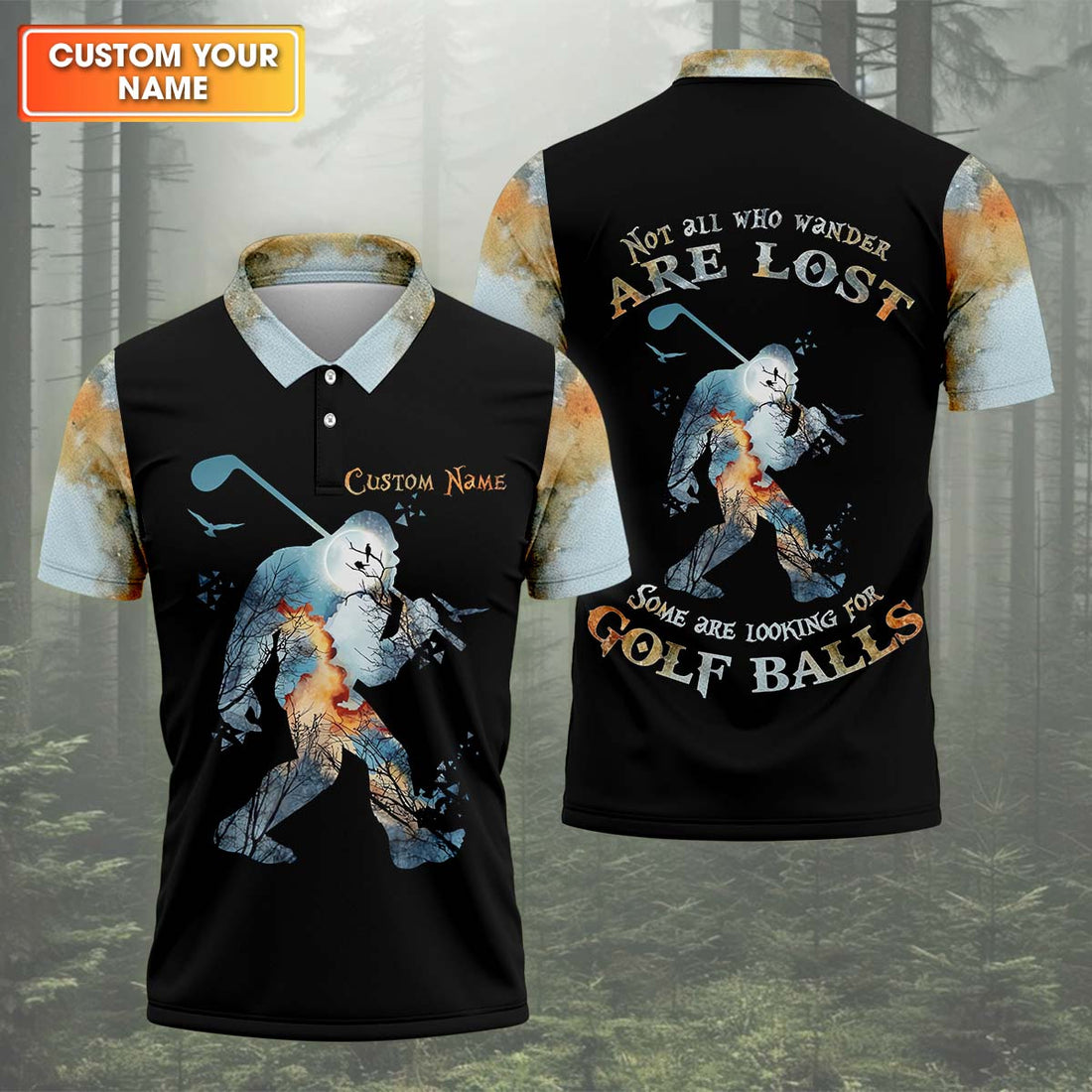 Not All Who Wander Are Lost Men's Golf Polo ShirtBigfoot Golf Shirt, Dad Golf Gift