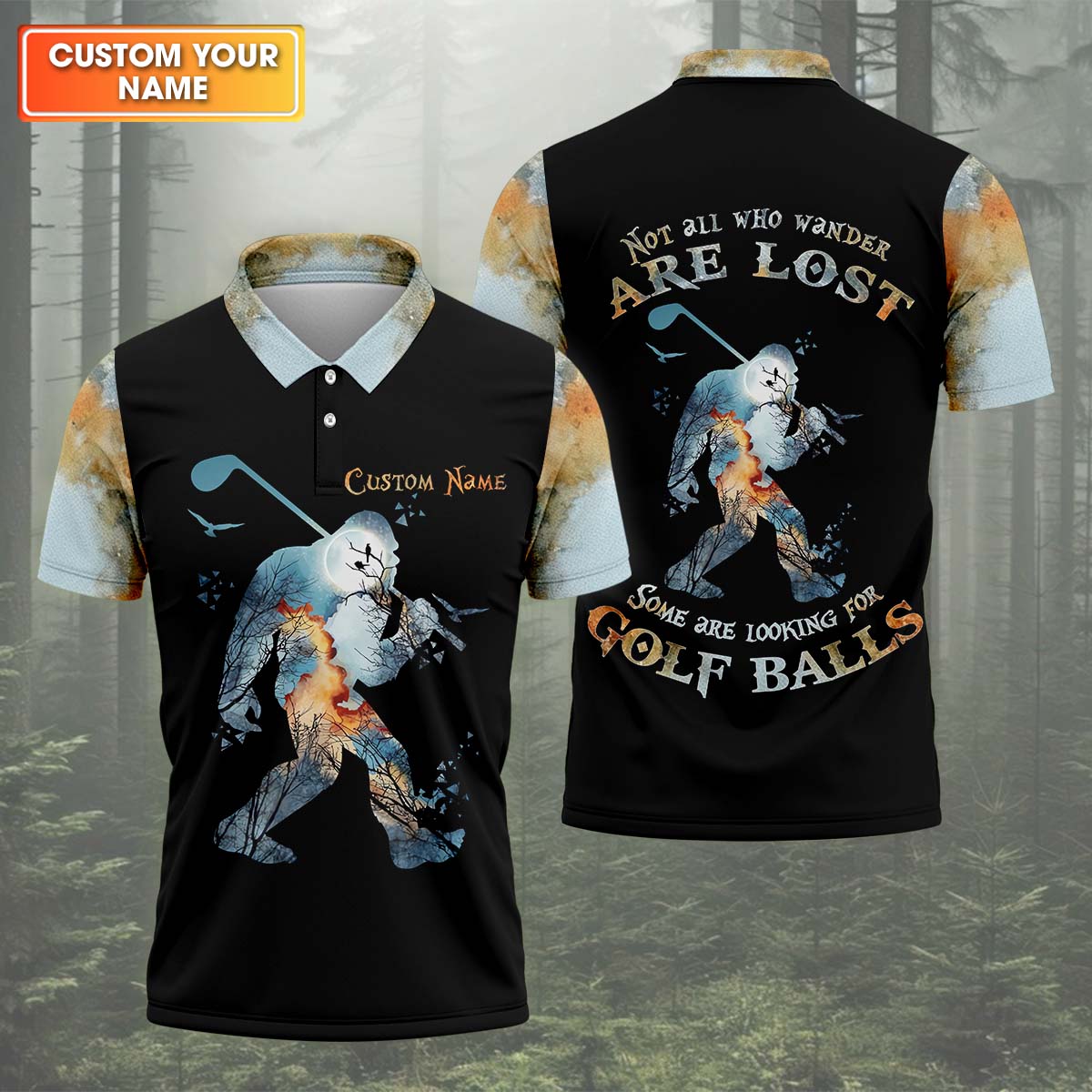 Not All Who Wander Are Lost Men's Golf Polo ShirtBigfoot Golf Shirt, Dad Golf Gift