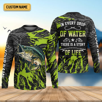 In Every Drop Of Water There Is A Story Of Life Funny Fishing Shirt, SPF Shirt For Men, Gift For Fisherman