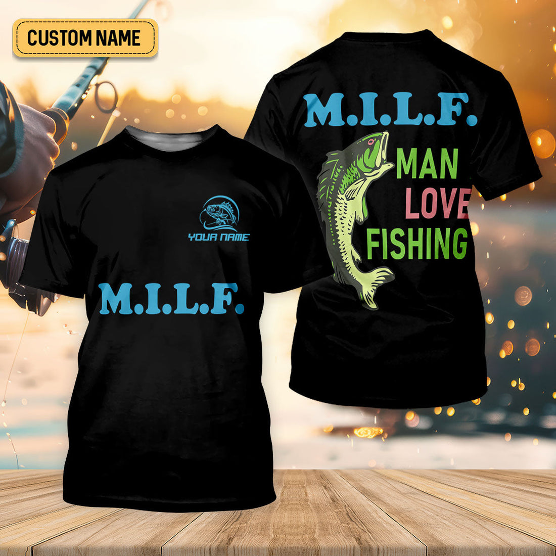 MILF Man I Love Fishing Fishing UPF Shirts, Funny Fishing Shirt, Custom Fishing Shirt, Fishing Shirts For Men
