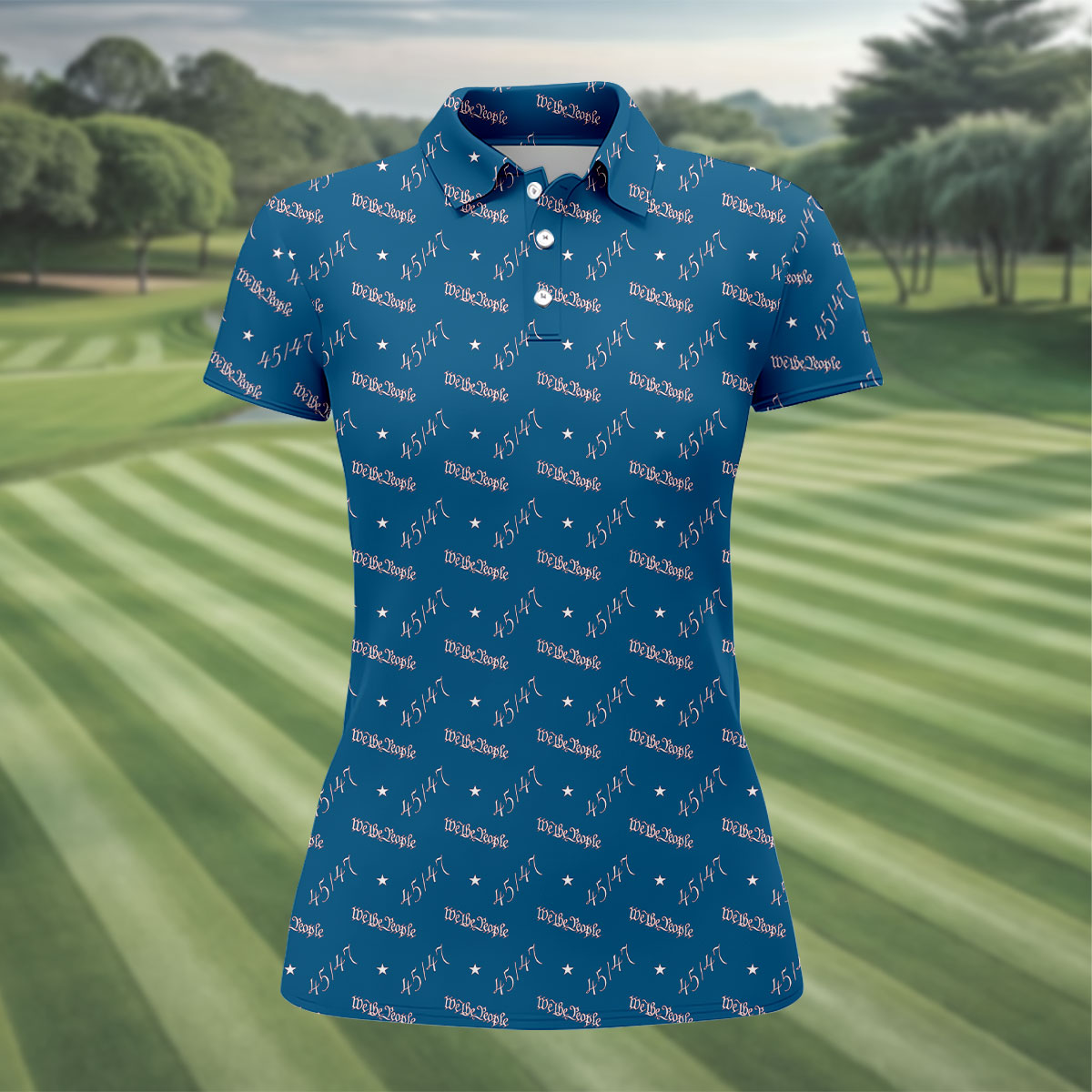 We The People 45 47 Patriotic Golf Polo Shirts, 250th Anniversary Golf Shirt For Women, Ladies Golf Polos