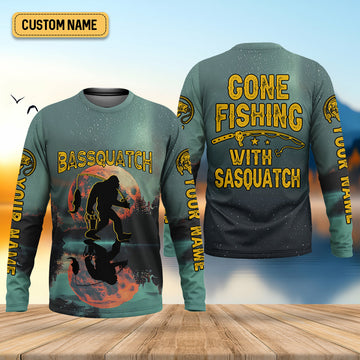 Gone Fishing With Sasquatch Bassquatch Fishing UPF Shirts, Fishing Gifts For Men, Men's Fishing Shirt
