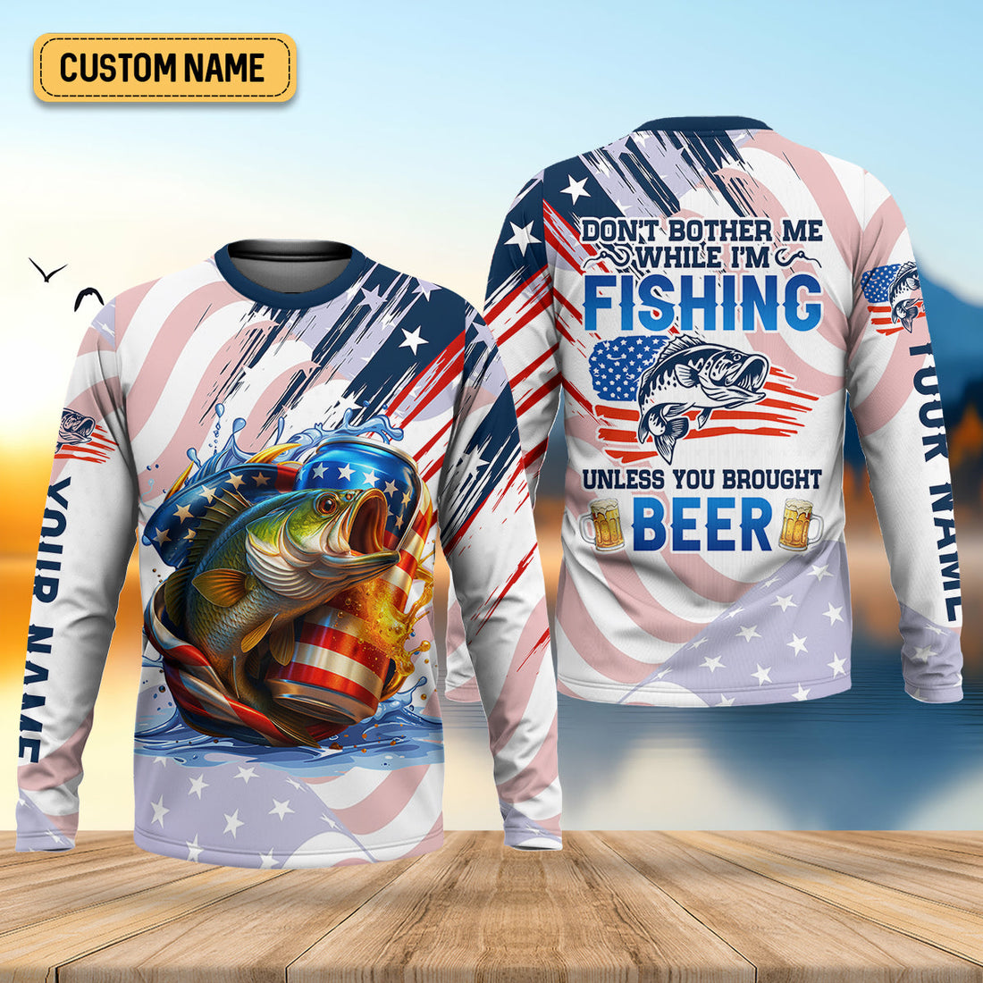 Don't Bother Me While I'm Fishing Beer Patriotic Fishing Shirt, SPF Shirt For Men, Funny Fishing Shirt