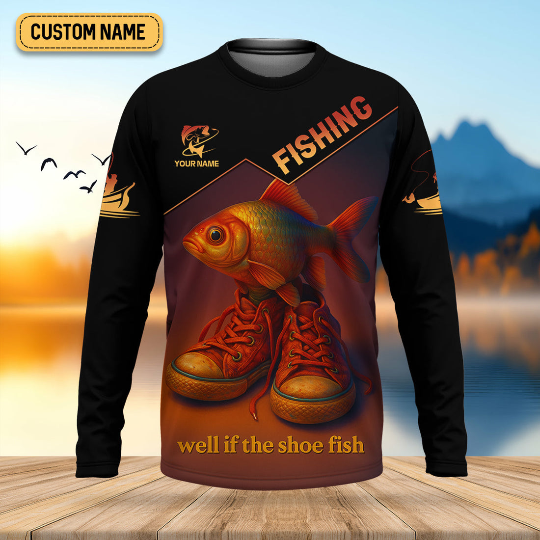 Well If The Shoe Fish Fishing UPF Shirt, Personalized Fishing Shirt For Men, Fishing Shirts For Men