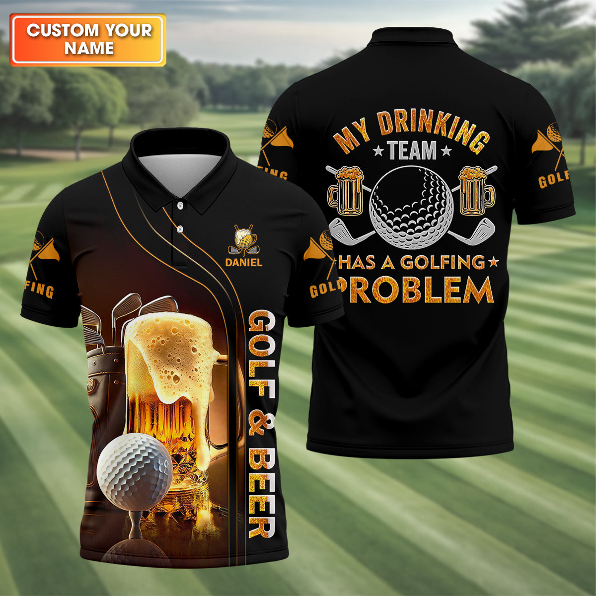 My Drinking Team Has Golfing Problem Beer Custom Men's Golf Polo ShirtMens Golf Gift, Funny Golf Shirt