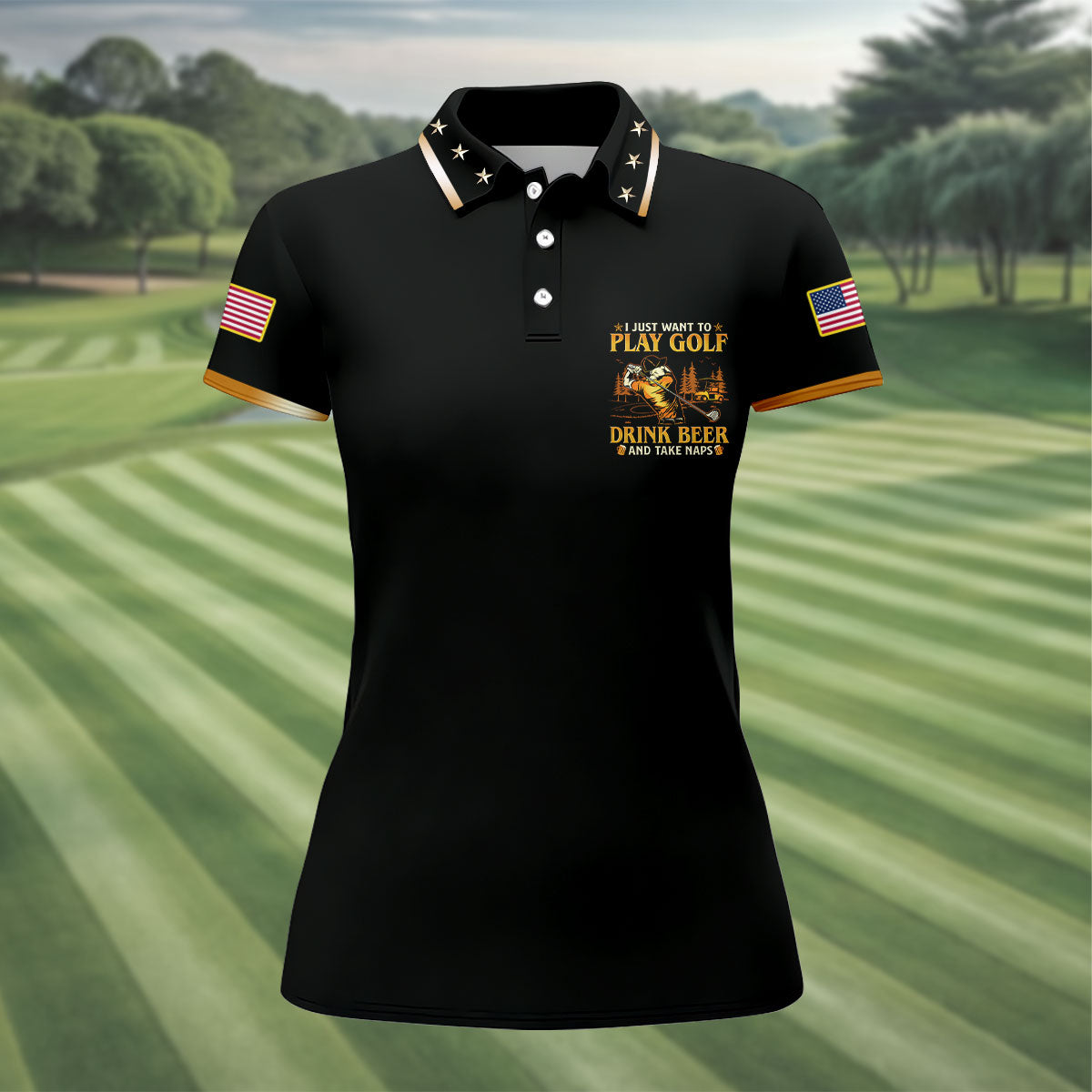 I Just Want To Play Golf Drink Beer And Take Naps Black Golf Shirt, Fun Women's Golf Shirts