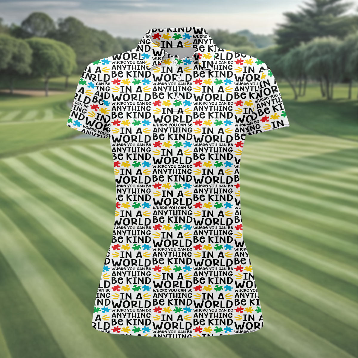 In A World Where You Can Be Anything Be Kind Autism Awareness Puzzle Pattern White Golf Shirt, Women's Golf Shirts