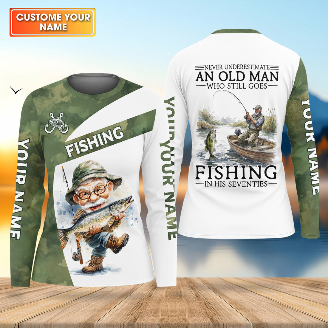 Never Underestimate An Old Man Who Still Goes Fishing Camo Fishing Shirt, Fishing UPF Shirts, Women Fishing Shirt