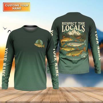 Respect The Locals Fishing UPF Shirts, Custom Fishing Shirt, Fishing Gift for Men, Men's Fishing Shirt