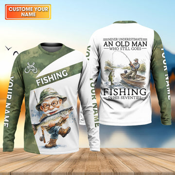 Never Underestimate An Old Man Who Still Goes Fishing Camo Fishing Shirt, Fishing UPF Shirts, Fishing Shirts For Men