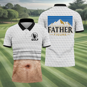 It's Not A Dad Bod It's A Father Figure Men's Funny Golf Shirts, Father's Day Golf Gift