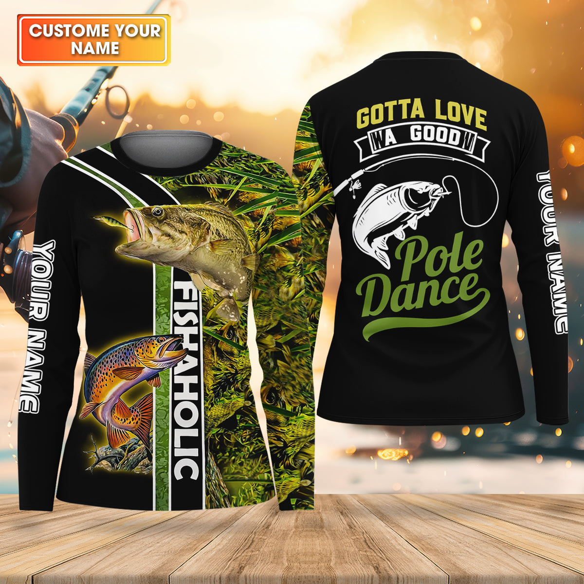 Gotta Love A Good Pole Dance Fishaholic Funny Fishing Shirt, Fishing UPF Shirts, Fishing Shirt For Women