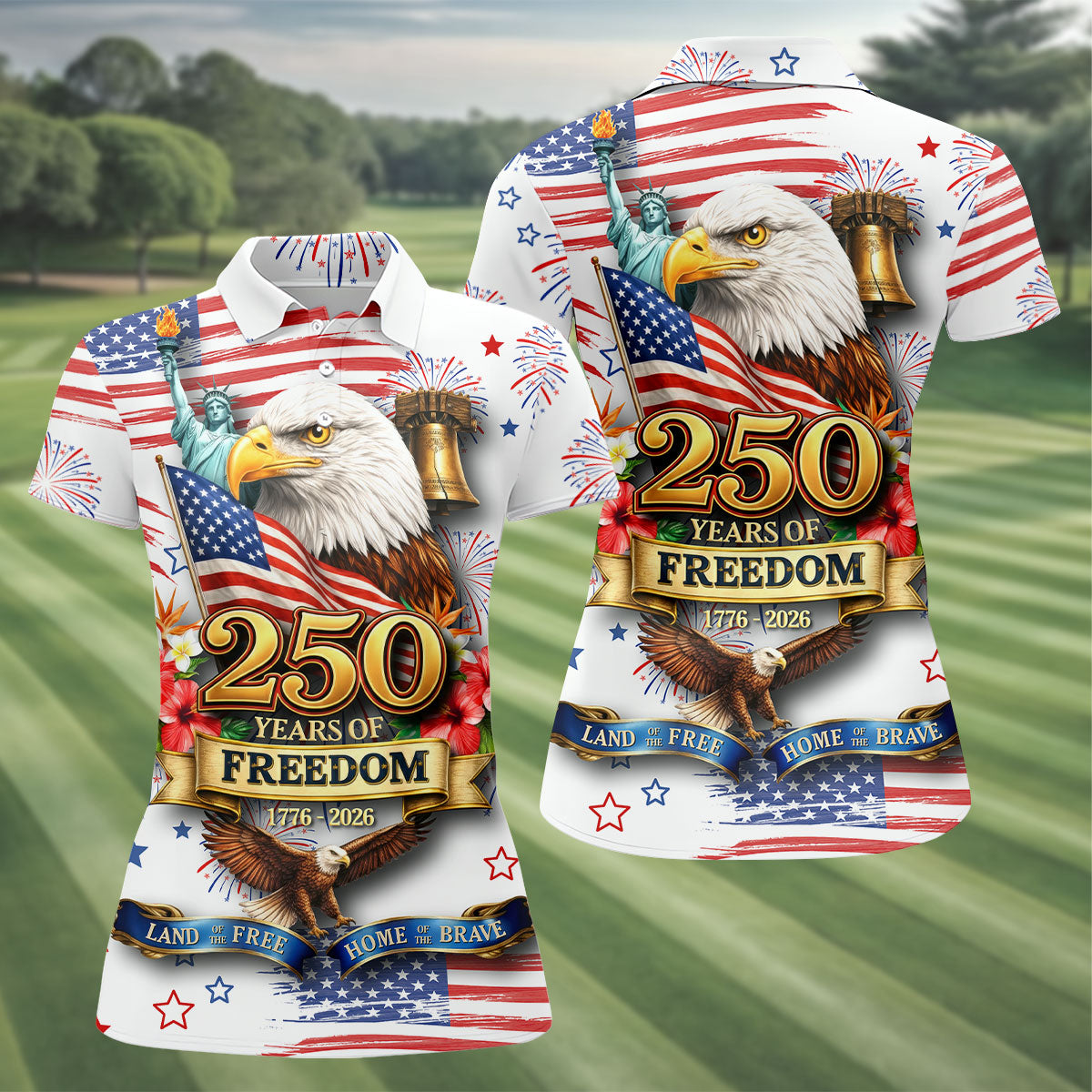 250 Years Of Freedom 1776-2026 White 4th Of July Women Golf Top, 250th Anniversary Patriotic Golf Shirt