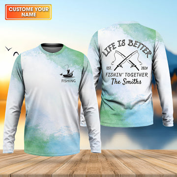 Life Is Better Fishing Together Personalized Fishing Shirt, Fishing UPF Shirts, Fishing Gift for Men
