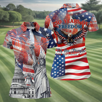 250 Years Of Freedom We The People American Flag Golf Shirt, Patriotic 4th Of July Golf Shirt For Women