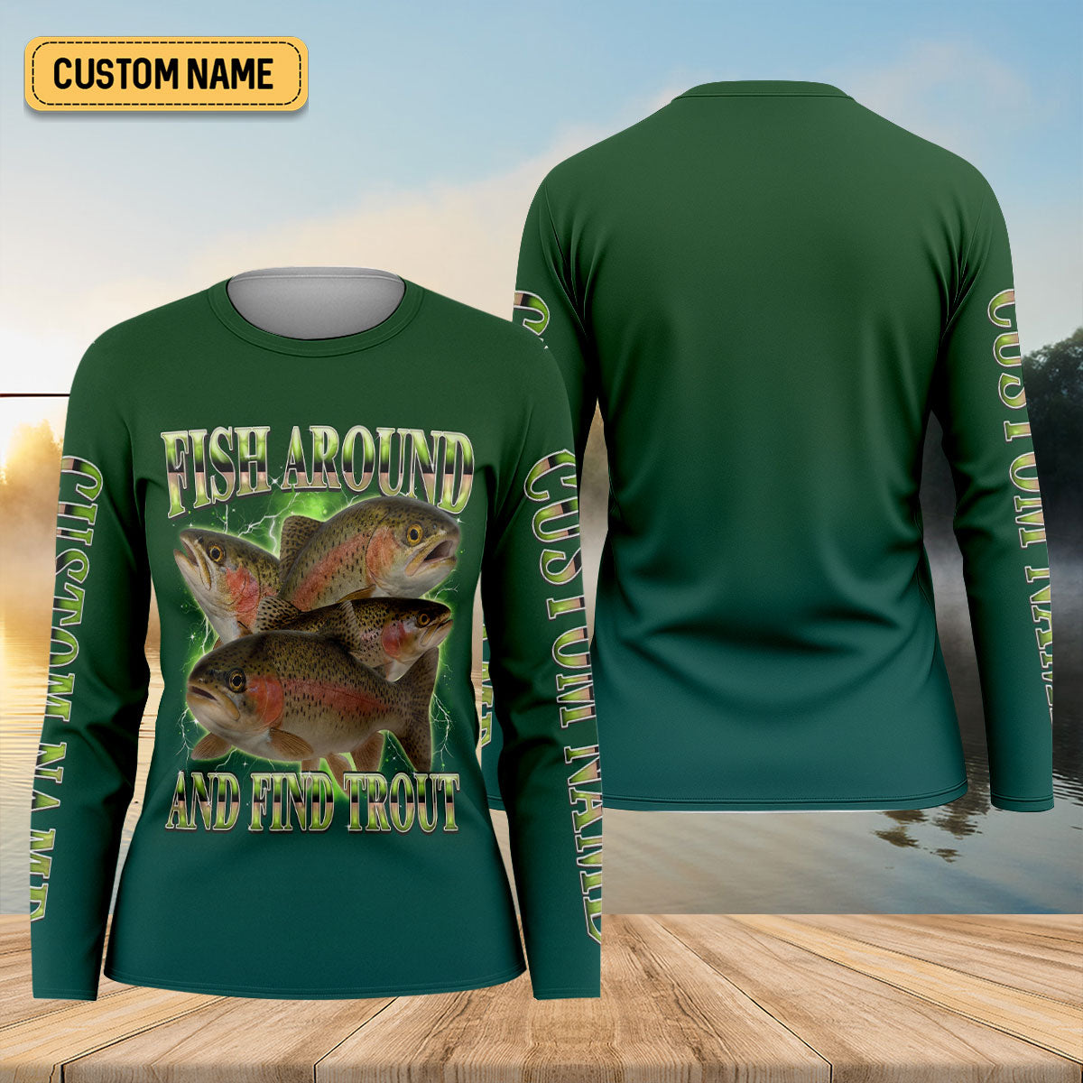 Fish Around And Find Trout Fishing UPF Shirts, Funny Fishing Shirt, Fishing Shirt For Women