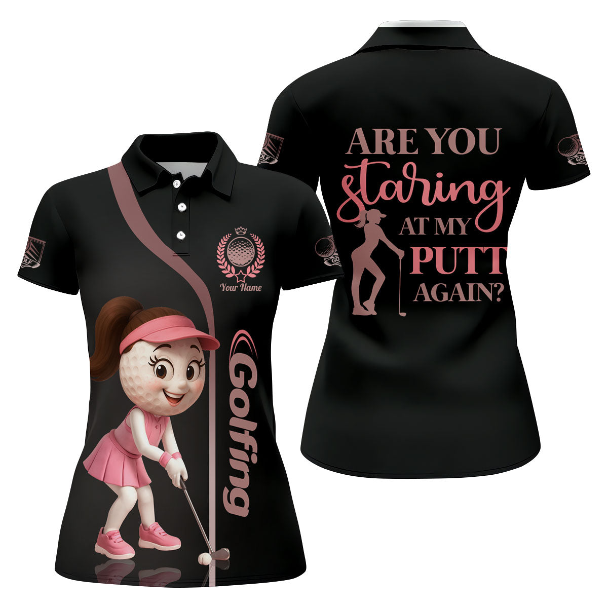 Are You Staring At My Putt Again Custom Womens Golf Polo ShirtLadies Golf Shirts, Womens Golf Clothes