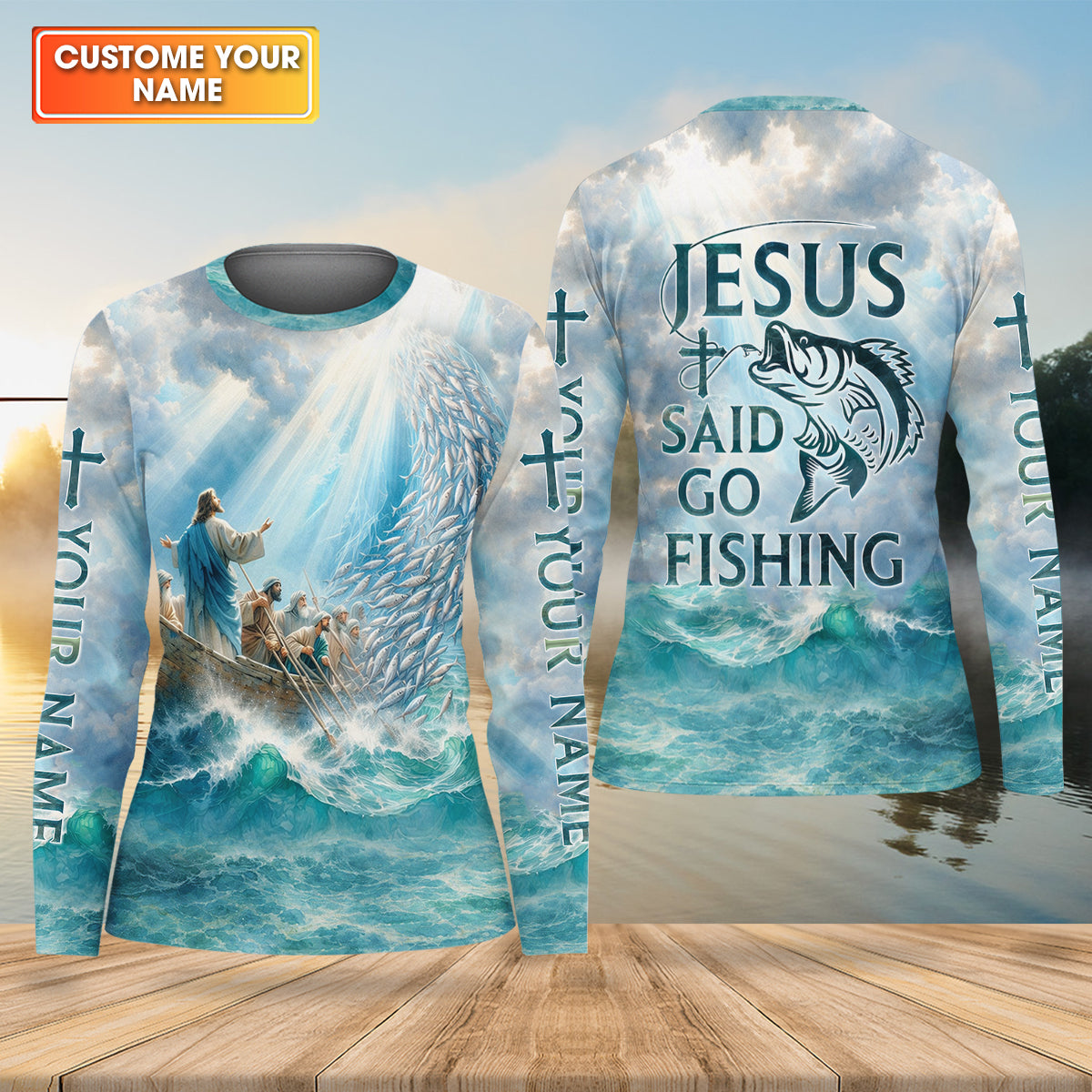 Jesus Said Go Fishing Christian Fishing UPF Shirts, Funny Fishing Shirt, Women Fishing Shirt