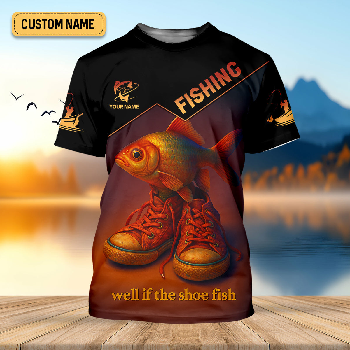 Well If The Shoe Fish Fishing UPF Shirt, Personalized Fishing Shirt For Men, Fishing Shirts For Men