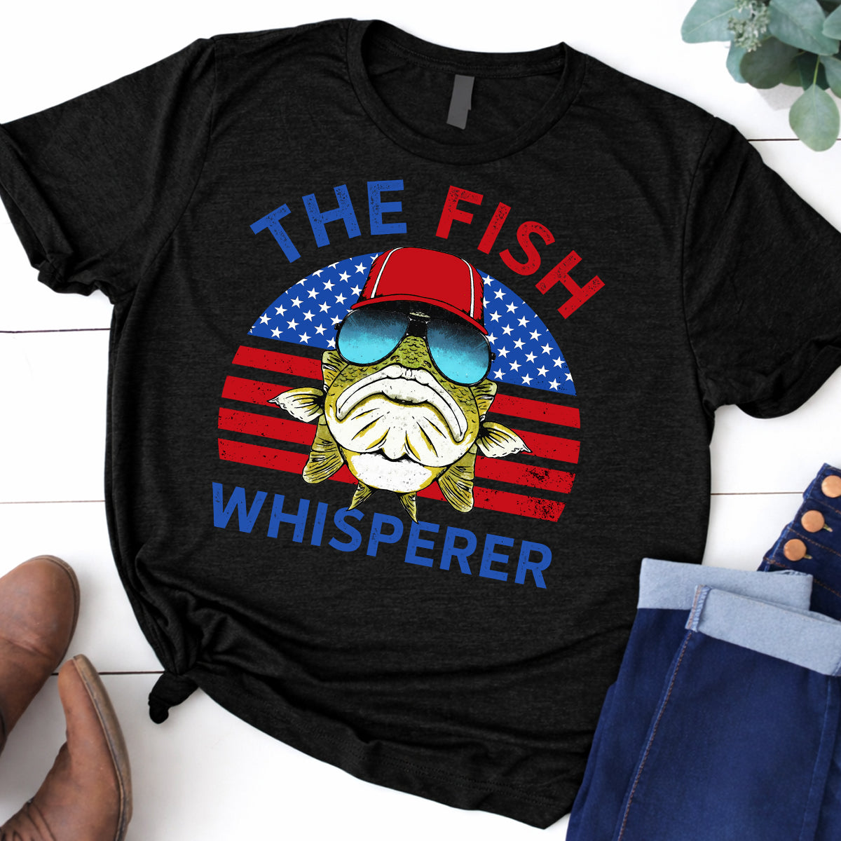 The Fish Whisperer Bass Fishing Patriotic 4th Of July Funny Fishing Shirt, 250th Anniversary Fishing T-Shirts