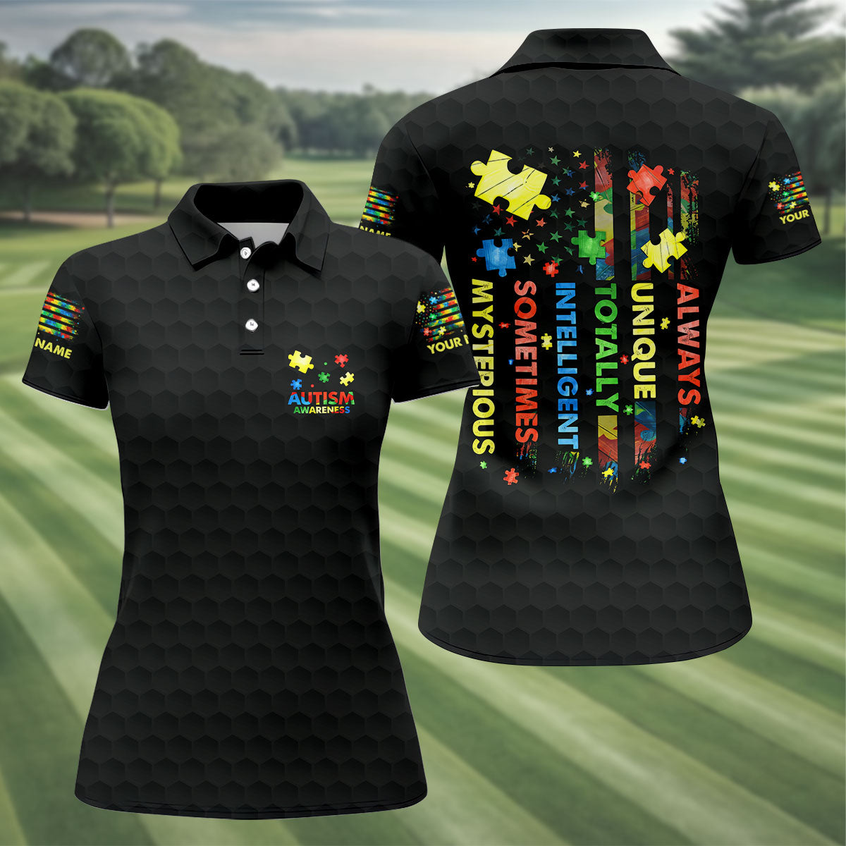 Autism Awareness Always Unique Totally Intelligent Sometimes Mysterious Golf Shirt For Women, Ladies Golf Shirts