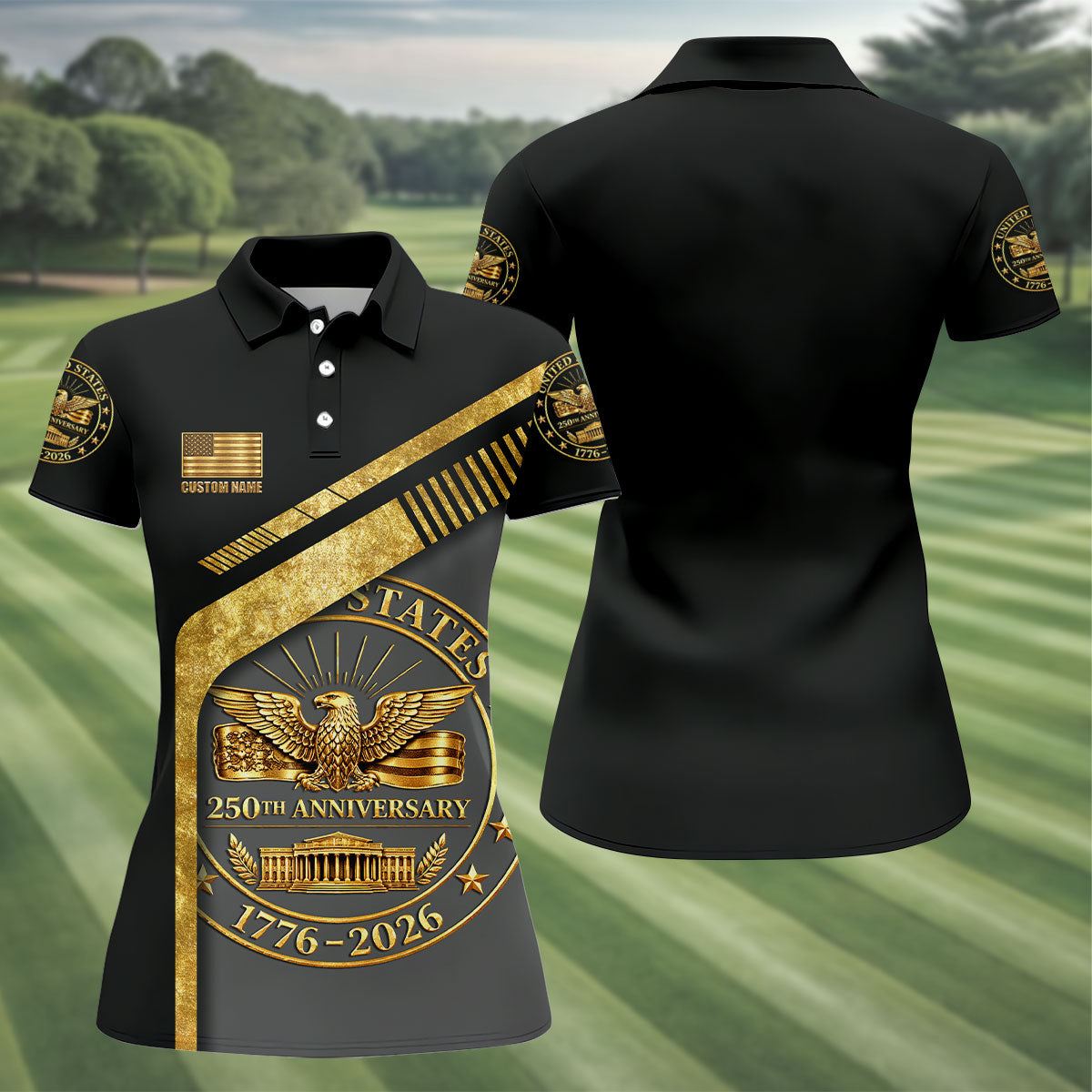 US 250th Anniversary Black And Gold Patriotic 4th Of July Golf Shirt, Custom Name Golf Shirt For Women
