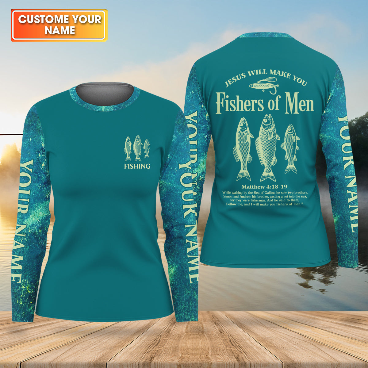 Jesus Will Make You Fishers Of Men Christian Fishing UPF Shirts, Funny Fishing Shirt, Women Fishing Shirt