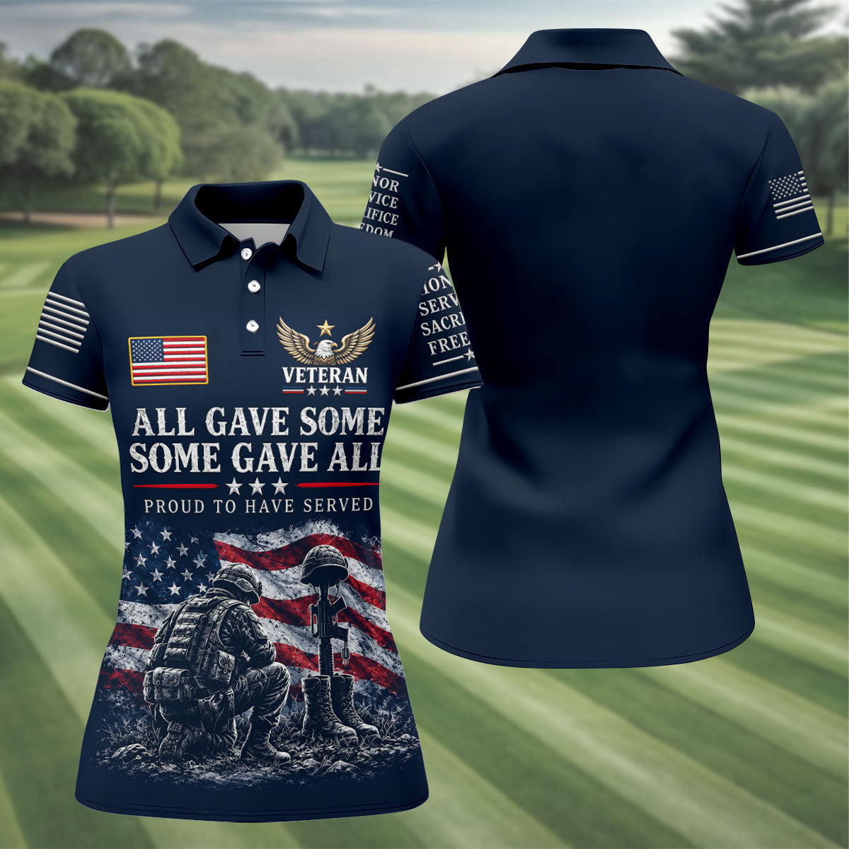 All Gave Some Some Gave All Polo Shirt, Veterans Day Golf Shirt, Golf Tops For Women