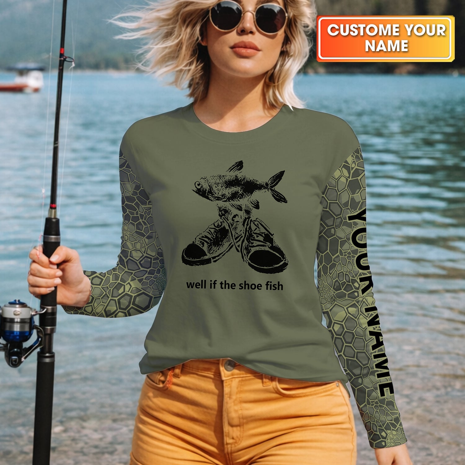 Well If The Shoe Fish Green Camo Funny Fishing Shirt, Fishing UPF Shirts, Fishing Shirt For Women