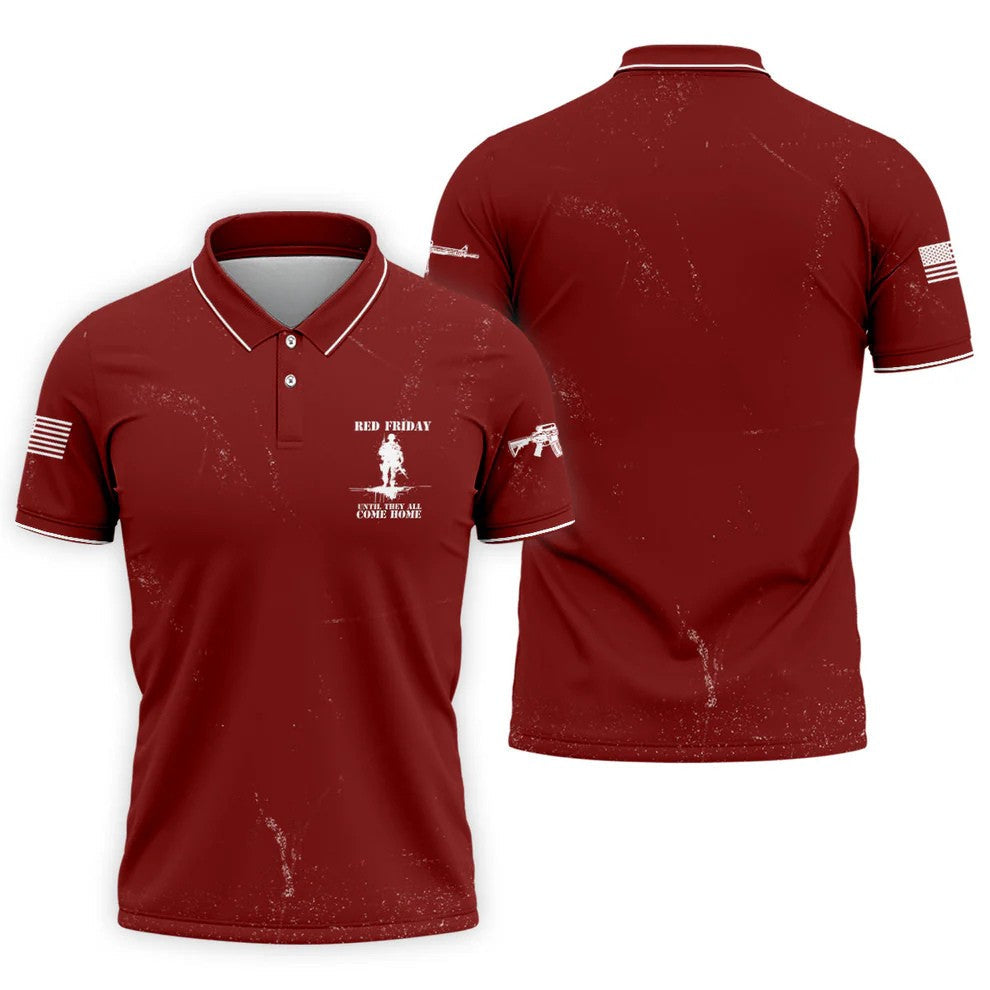 RED Friday Untill They All Come Home Red Golf Shirt, Veteran Memorial 250 Years Polo Shirts For Men