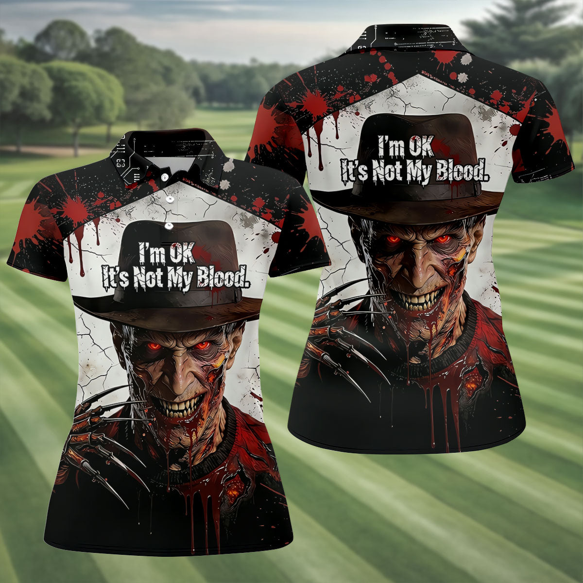 Im Ok Its Not My Blood Character Golf Polo Shirt, Halloween Golf Shirt, Womens Golf Polo